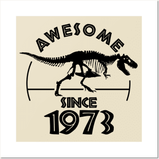 Awesome Since 1973 Posters and Art